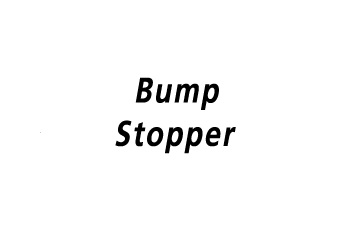 Bump Stoper