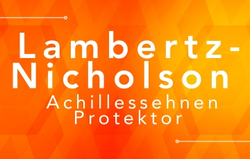 Lambertz-Nicholson Achillessehnen Protektor 